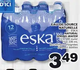 Marches Tradition ESKA NATURAL SPRING WATER offer