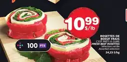 Marches Tradition C'EST PRÊT! À CUIRE FRESH BEEF ROSETTES offer
