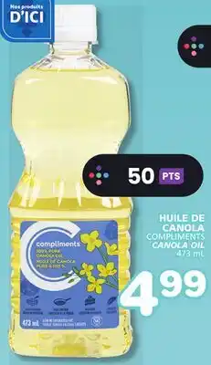 Marches Tradition COMPLIMENTS CANOLA OIL offer