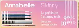 Jean Coutu ANNABELLE, SKINNY Precision in every stroke offer