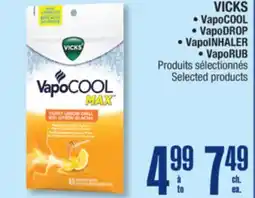 Jean Coutu VICKS VapoCOOL, VapoDROP, VapoINHALER, VapoRUB Selected products offer