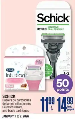 Jean Coutu SCHICK Selected razors and blade cartridges offer