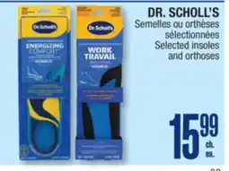 Jean Coutu DR. SCHOLL'S Selected insoles and orthoses offer