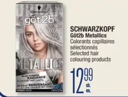 Jean Coutu SCHWARZKOPF Göt2b Metallics Selected hair colouring products offer