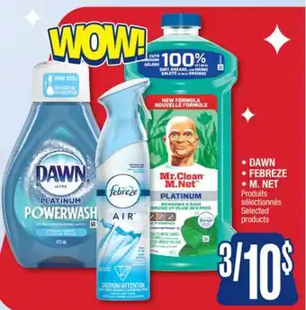 Jean Coutu DAWN, FEBREZE, M. NET Selected products offer