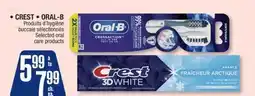 Jean Coutu CREST, ORAL-B Selected oral care products offer