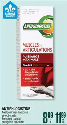 Jean Coutu ANTIPHLOGISTINE Selected topical analgesic products offer