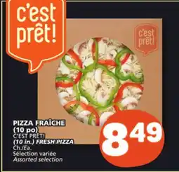 Marché Bonichoix C'EST PRÊT! FRESH PIZZA offer