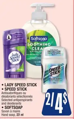 Jean Coutu LADY SPEED STICK, SPEED STICK Selected antiperspirants and deodorants, SOFTSOAP Hand soap offer