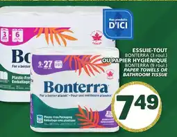 Marché Bonichoix BONTERRA PAPER TOWELS OR BATHROOM TISSUE offer