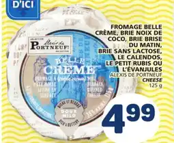 Marché Bonichoix ALEXIS DE PORTNEUF CHEESE offer