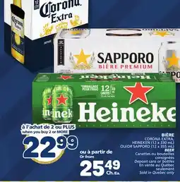 Marché Bonichoix CORONA EXTRA, HEINEKEN (12 x 330 mL) OR SAPPORO (12 x 355 mL) BEER offer