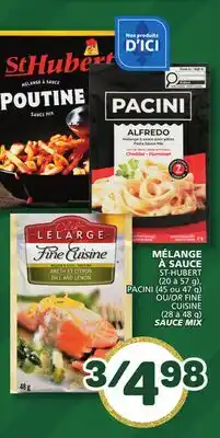 Marché Bonichoix ST-HUBERT (20 to 57 g), PACINI (45 or 47 g) OR FINE CUISINE (28 to 48 g) SAUCE MIX offer