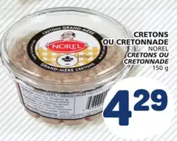 Marché Bonichoix NOREL CRETONS OR CRETONNADE offer