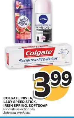 Brunet COLGATE, NIVEA, LADY SPEED STICK, IRISH SPRING, SOFTSOAP Produits sélectionnés offer