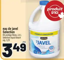 Metro EAU DE JAVEL SELECTION | SELECTION LIQUID BLEACH offer