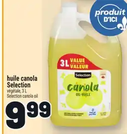 Metro HUILE CANOLA SELECTION | SELECTION CANOLA OIL offer