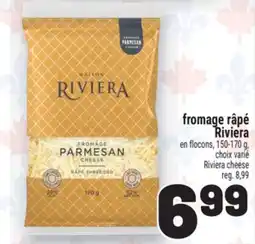Metro FROMAGE RÂPÉ RIVIERA | RIVIERA CHEESE offer