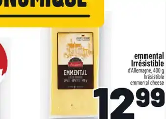 Metro EMMENTAL IRRÉSISTIBLE | IRRÉSISTIBLE EMMENTAL CHEESE offer