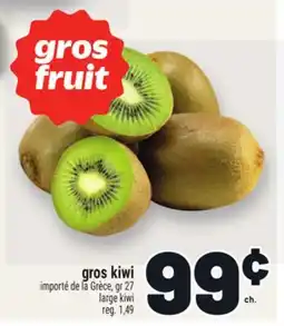 Metro GROS KIWI | LARGE KIWI offer