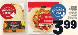 Metro TORTILLAS SELECTION | SELECTION TORTILLAS offer