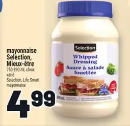 Metro MAYONNAISE SELECTION, MIEUX-ÊTRE | SELECTION, LIFE SMART MAYONNAISE offer