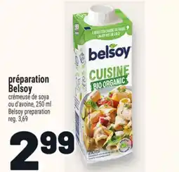 Metro PRÉPARATION BELSOY | BELSOY PREPARATION offer