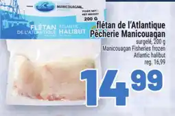 Metro FLÉTAN DE L'ATLANTIQUE PÊCHERIE MANICOUAGAN | MANICOUAGAN FISHERIES FROZEN ATLANTIC HALIBUT offer