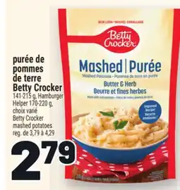 Metro PURÉE DE POMMES DE TERRE BETTY CROCKER | BETTY CROCKER MASHED POTATOES offer
