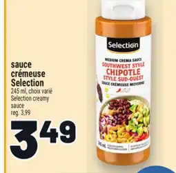 Metro SAUCE CRÉMEUSE SELECTION | SELECTION CREAMY SAUCE offer