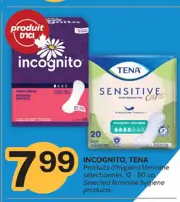 Brunet INCOGNITO, TENA Produits d'hygiène féminine sélectionnés offer