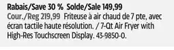 Canadian Tire Chef'sChoice 7-Qt Air Fryer with High-Res Touchscreen Display offer