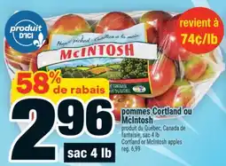 Super C POMMES CORTLAND OU MCINTOSH | CORTLAND OR MCINTOSH APPLES offer