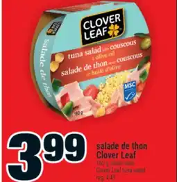 Super C salade de thon Clover Leaf | Clover Leaf tuna salad offer