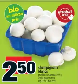 Super C CHAMPIGNONS BLANCS | WHITE MUSHROOMS offer