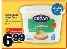 Super C FROMAGE HALAL LABNEH CEDAR | CEDAR HALAL LABNEH CHEESE offer