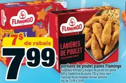 Super C PORTIONS DE POULET PANÉS FLAMINGO | FLAMINGO FROZEN BREADED CHICKEN PORTIONS offer