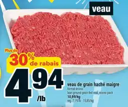 Super C veau de grain haché maigre | lean ground grain‑fed veal, econo pack offer