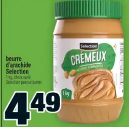 Super C BEURRE D'ARACHIDE SELECTION | SELECTION PEANUT BUTTER offer