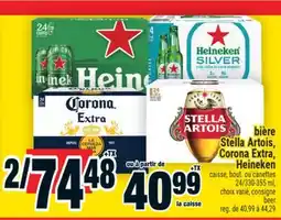 Super C bière Stella Artois, Corona Extra, Heineken offer