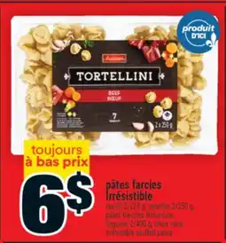Super C pâtes farcies Irrésistible | Irrésistible stuffed pasta offer
