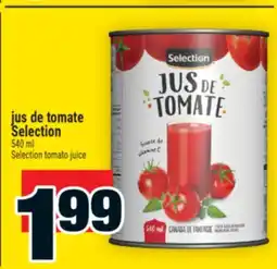 Super C JUS DE TOMATE SELECTION | SELECTION TOMATO JUICE offer