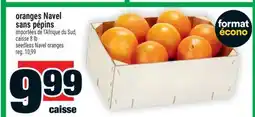Super C ORANGES NAVEL SANS PÉPINS | SEEDLESS NAVEL ORANGES offer
