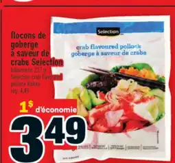 Super C FLOCONS DE GOBERGE À SAVEUR DE CRABE SELECTION | SELECTION CRAB FLAVOURED POLLOCK FLAKES offer