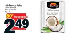 Super C LAIT DE COCO HAIKU | HAIKU COCONUT MILK offer