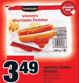Super C SAUCISSES FUMÉES SELECTION | SELECTION WIENERS offer