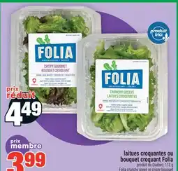 Super C LAITUES CROQUANTES OU BOUQUET CROQUANT FOLIA |FOLIA CRUNCHY GREEN OR CRISPY BOUQUET offer