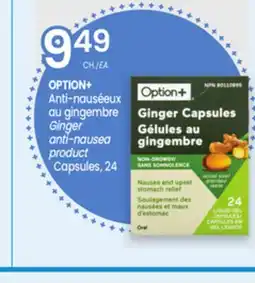 Uniprix OPTION+ Anti-nauséeux au gingembre / Ginger anti-nausea product Capsules offer