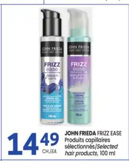 Uniprix JOHN FRIEDA FRIZZ EASE Produits capillaires sélectionnés/Selected hair products offer