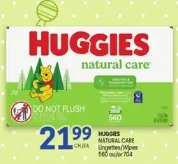 Uniprix HUGGIES NATURAL CARE Lingettes/Wipes offer